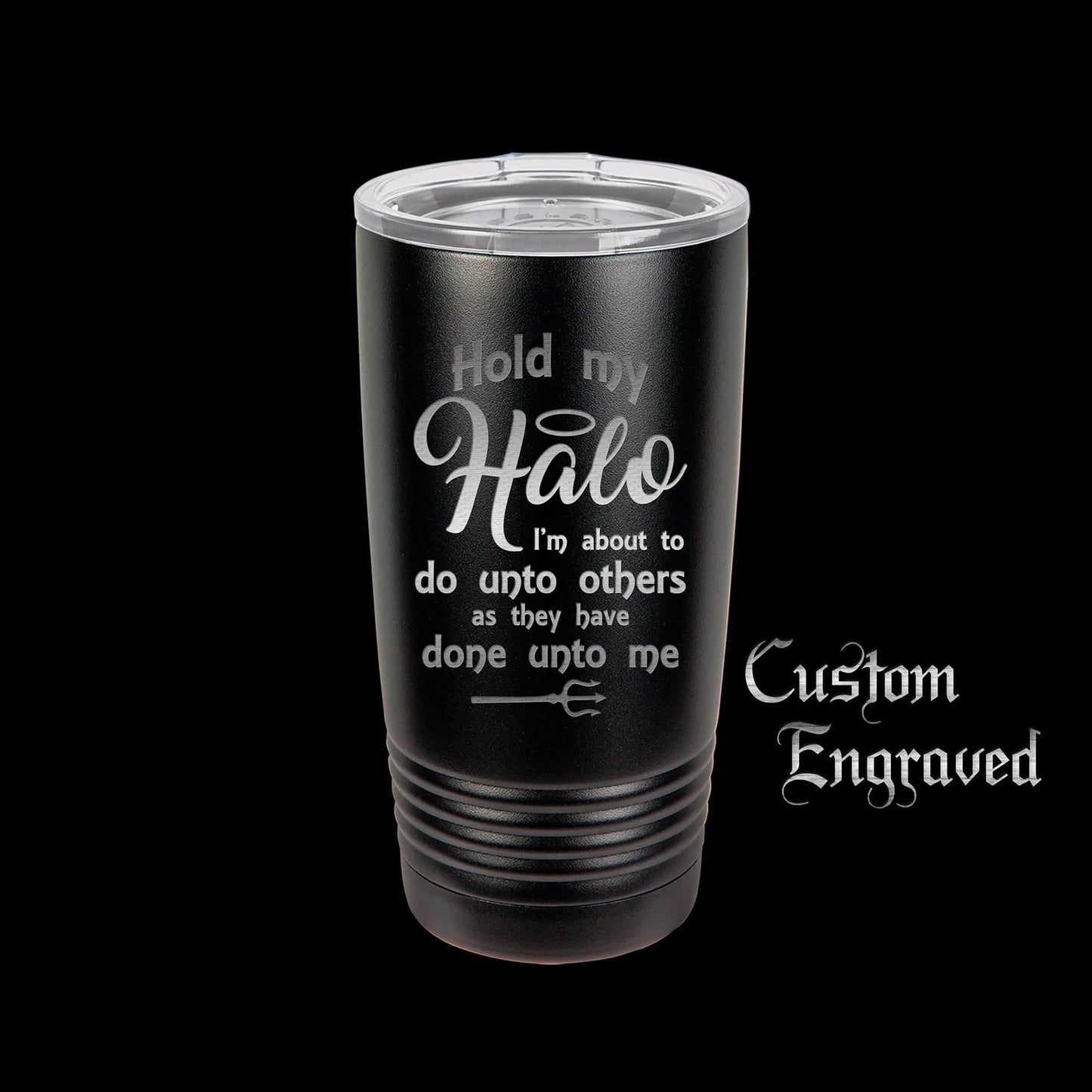 The Designcraft Studio Hold My Halo I'm About To Do Unto Others Travel Mug, Stainless Steel, Powder Coated Tumbler, Polar Camel, Engraved, Coffee Mug, Fun Gift